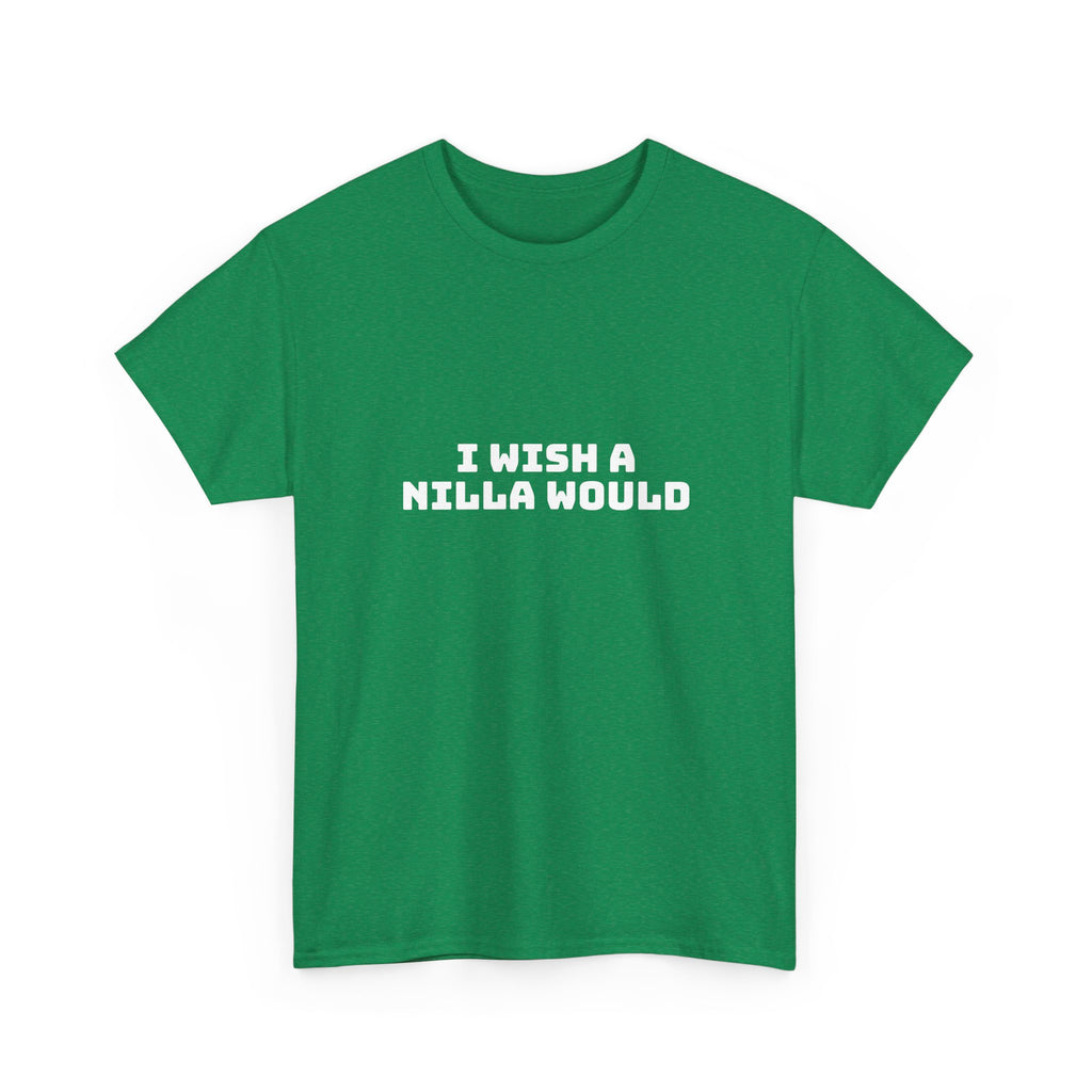 I Wish A Nilla Would Dark T-Shirt