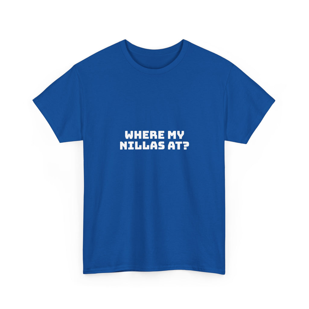 Where My Nillas At? Dark T-Shirt