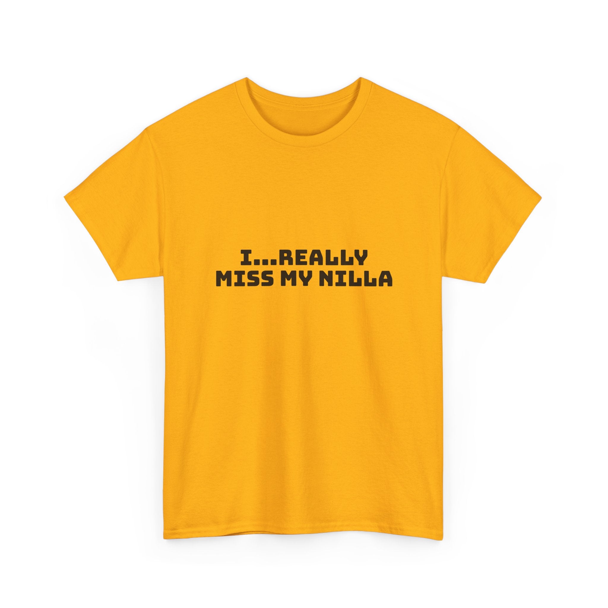 I Really Miss My Nilla Light T-Shirt