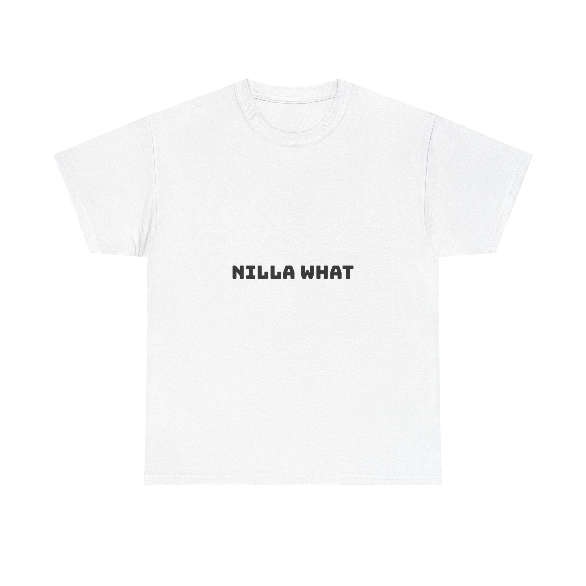 Nilla What Light T-Shirt