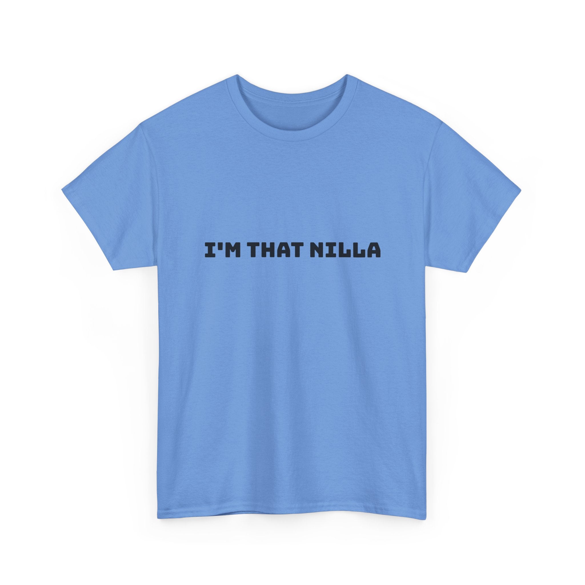 I'm That Nilla Light T-Shirt