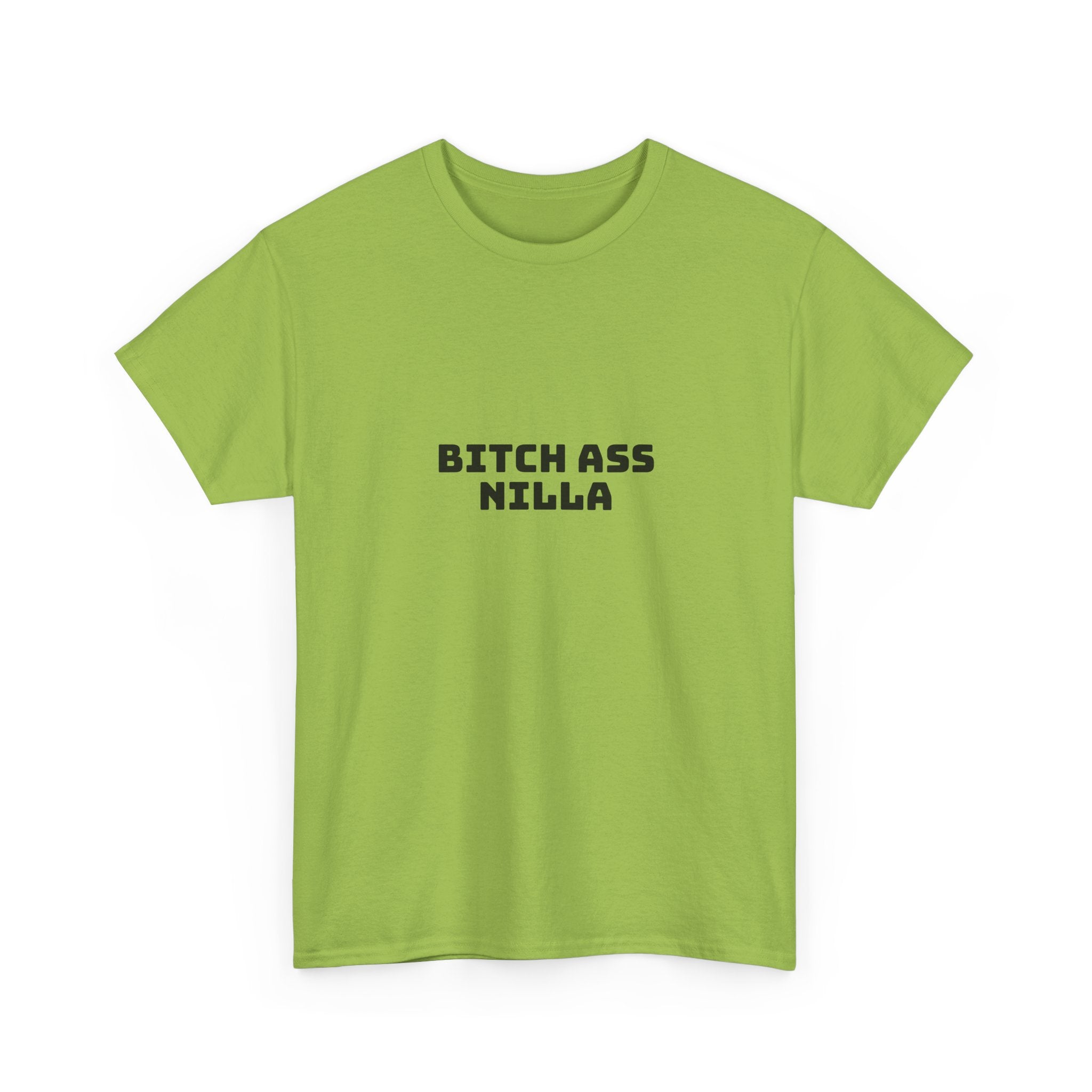 Bitch Ass Nilla Light T-Shirt