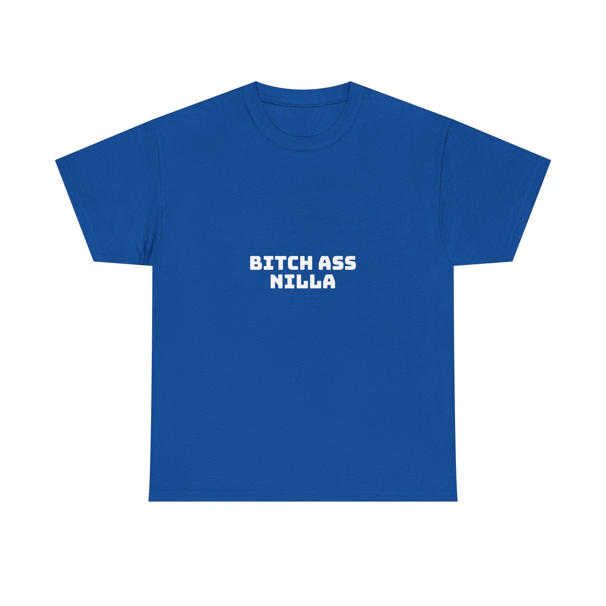 Bitch Ass Nilla Dark T-Shirt