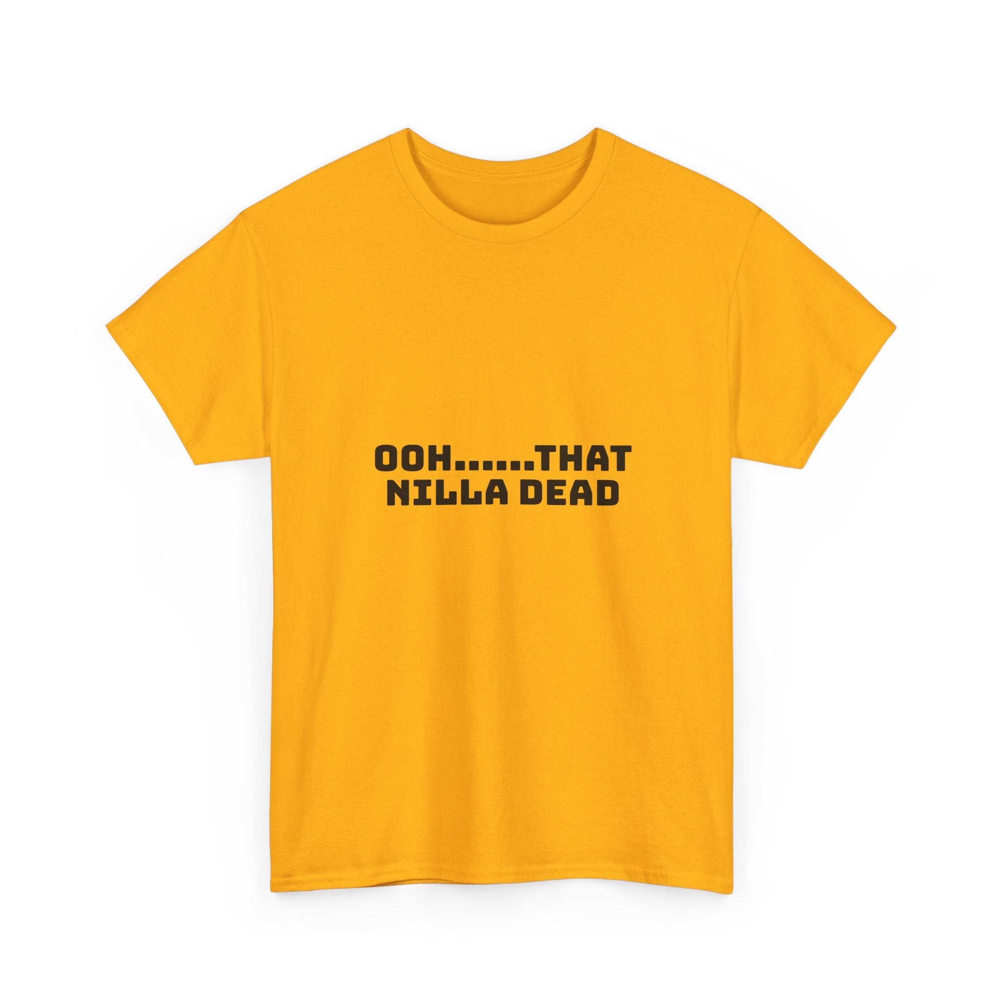 Ooh That Nilla Dead Light T-Shirt