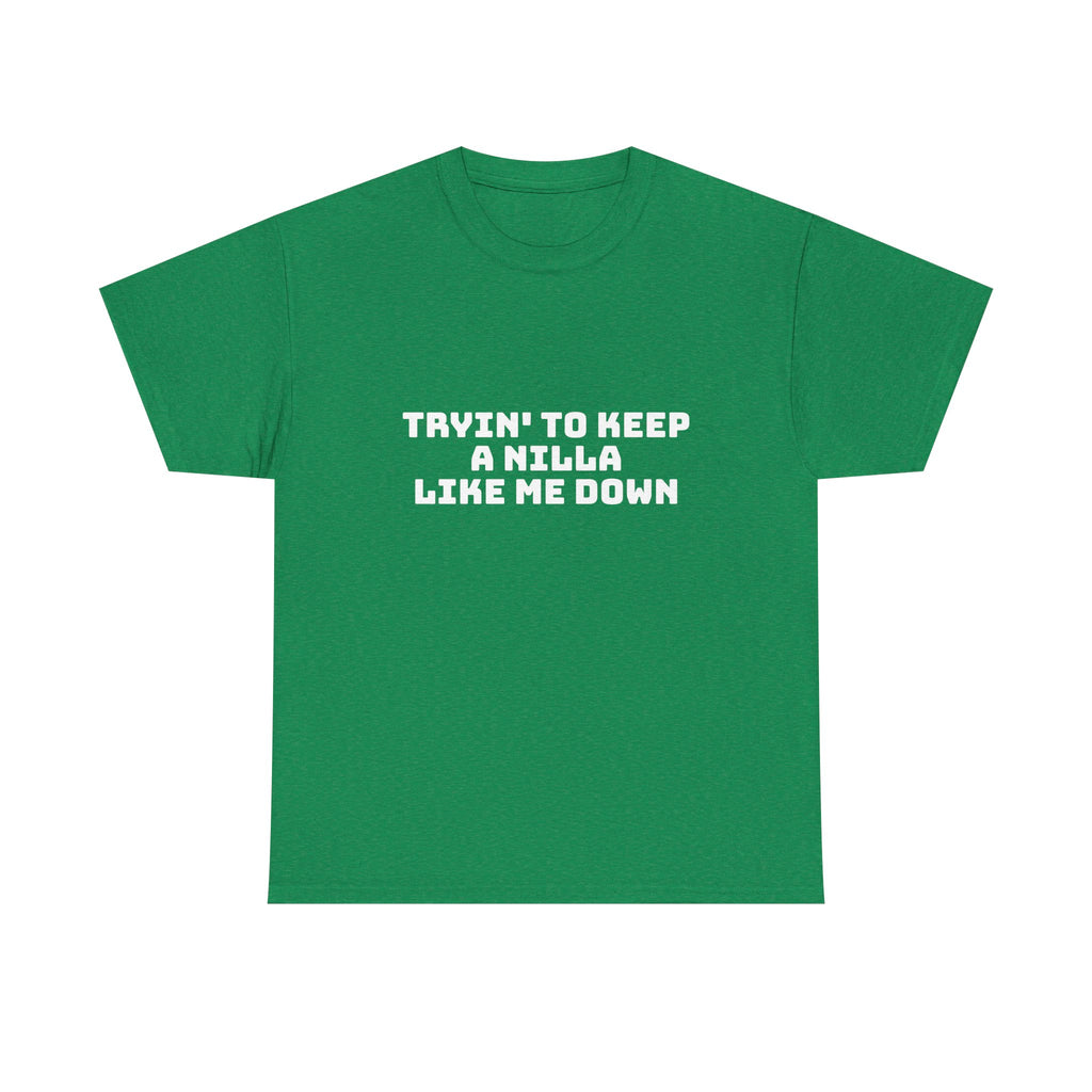 Tryin' To Keep A Nilla Like Me Down Dark T-Shirt