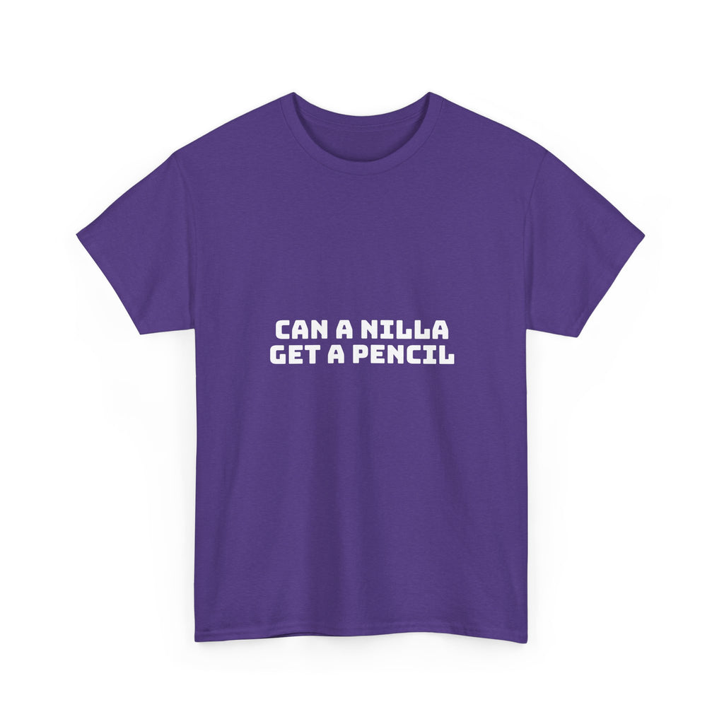 Can A Nilla Get A Pencil Dark T-Shirt