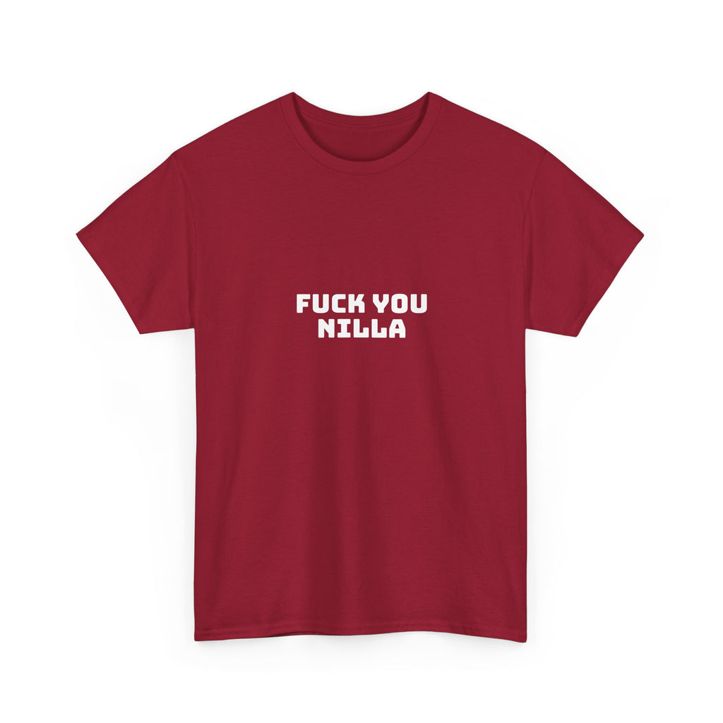 Fuck You Nilla Dark T-Shirt