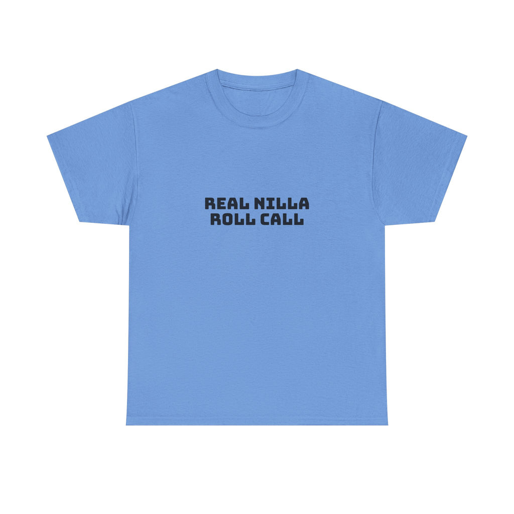 Real Nilla Roll Call Light T-Shirt