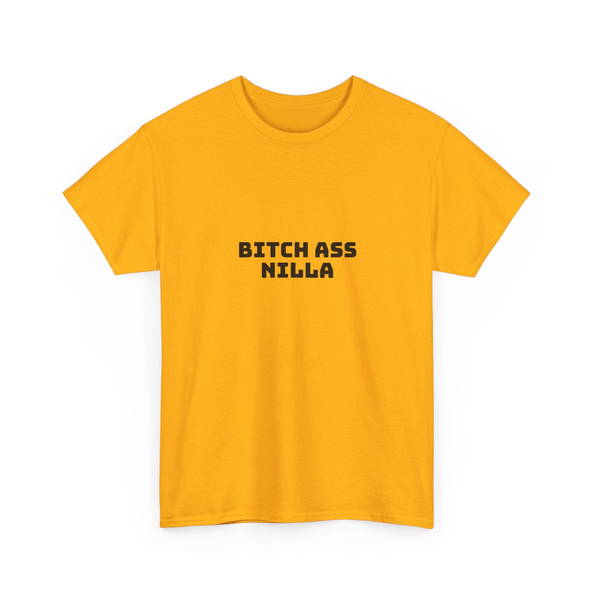 Bitch Ass Nilla Light T-Shirt
