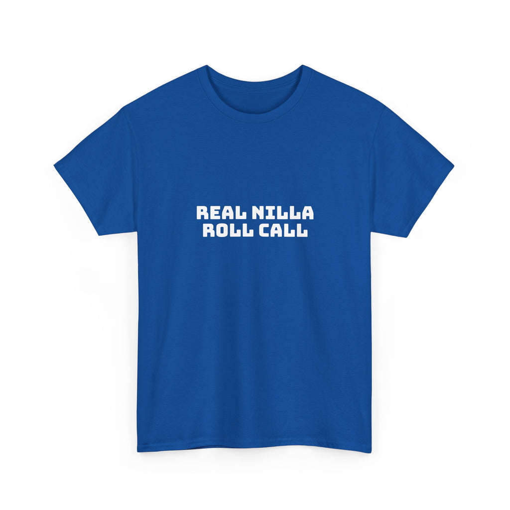 Real Nilla Roll Call Dark T-Shirt