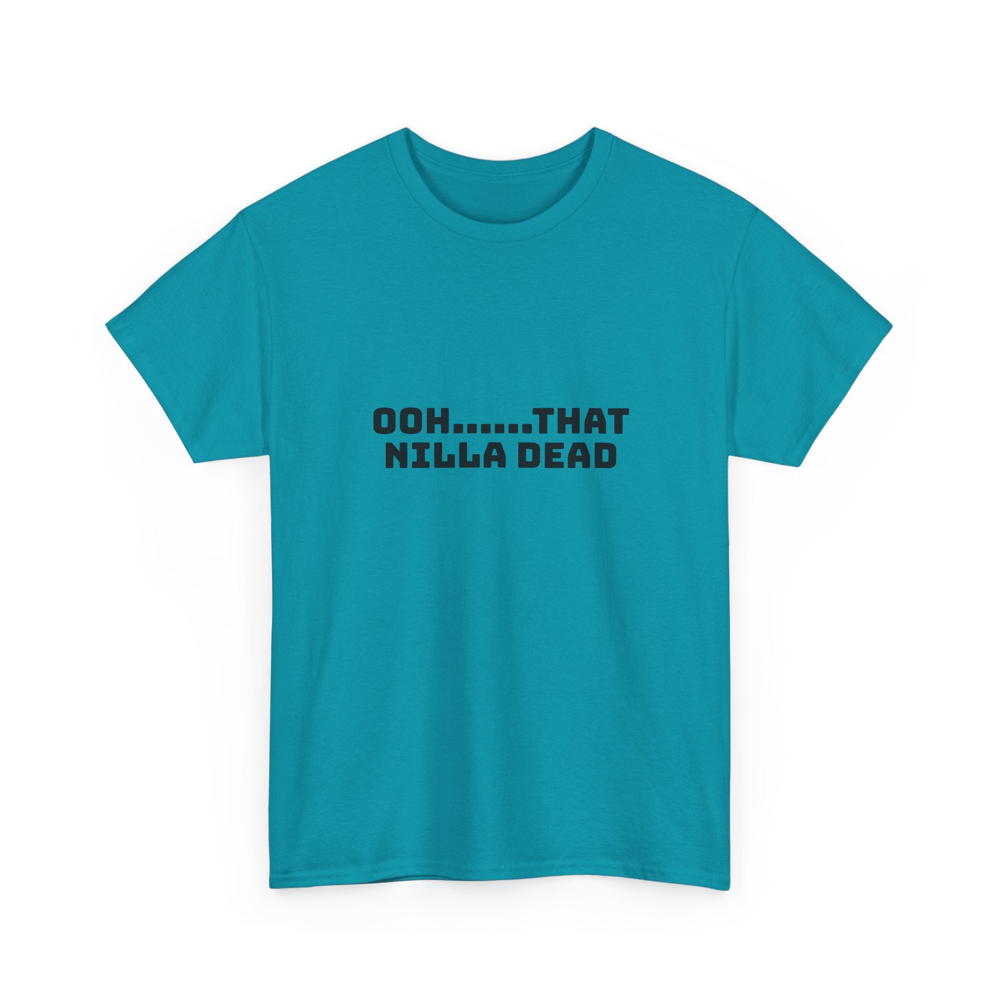 Ooh That Nilla Dead Light T-Shirt