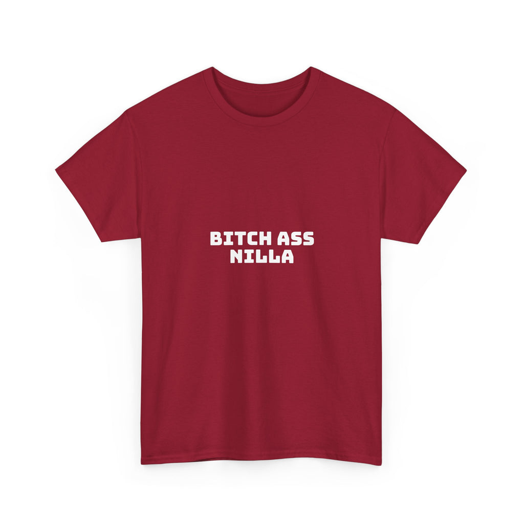 Bitch Ass Nilla Dark T-Shirt