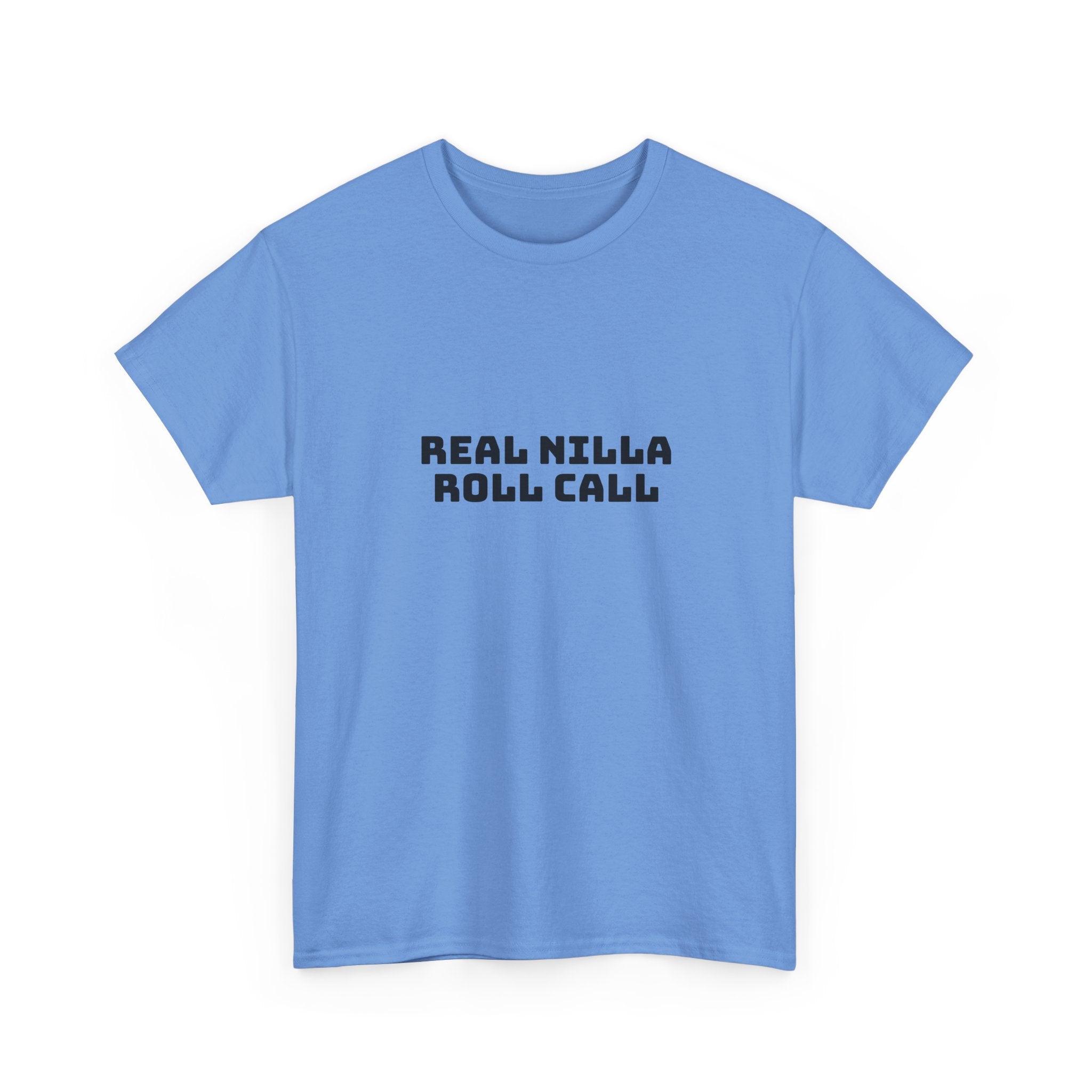 Real Nilla Roll Call Light T-Shirt
