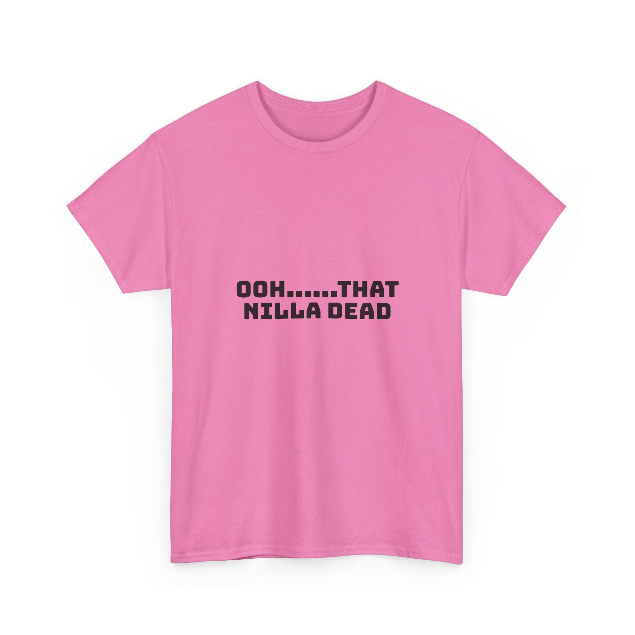 Ooh That Nilla Dead Light T-Shirt