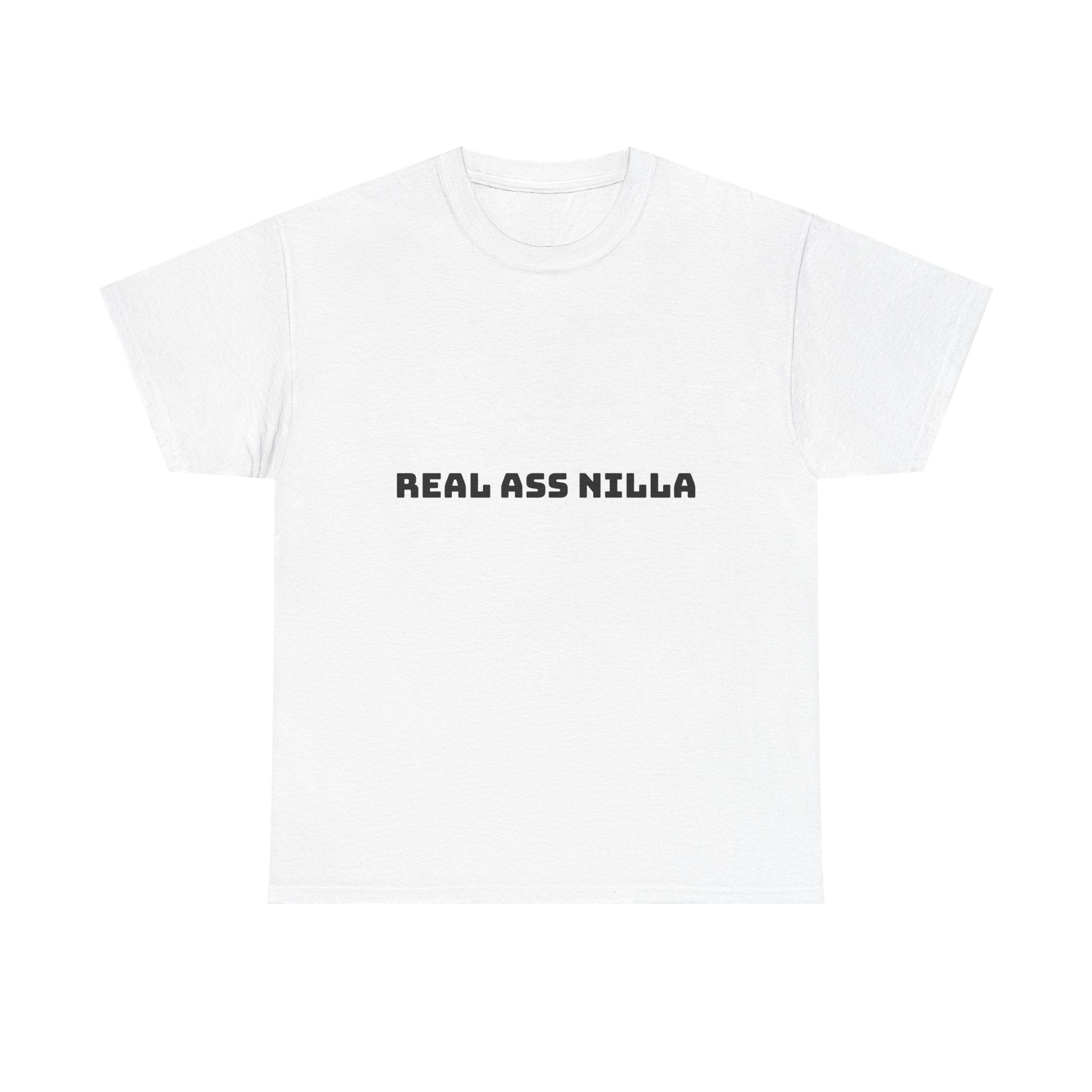Real Ass Nilla Light T-Shirt