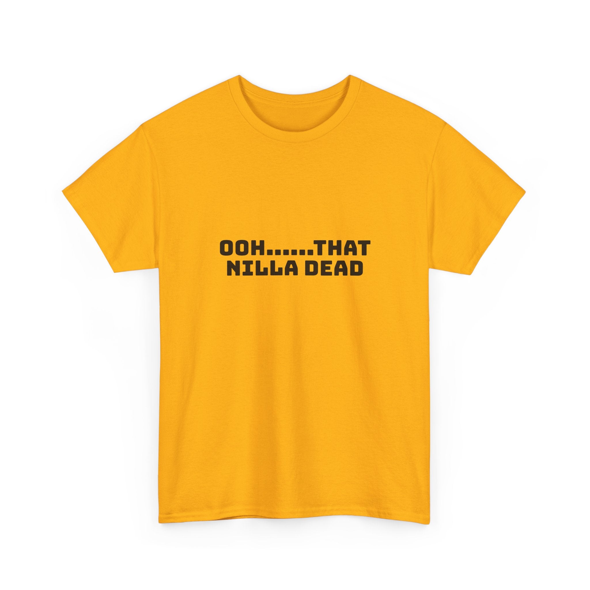 Ooh That Nilla Dead Light T-Shirt
