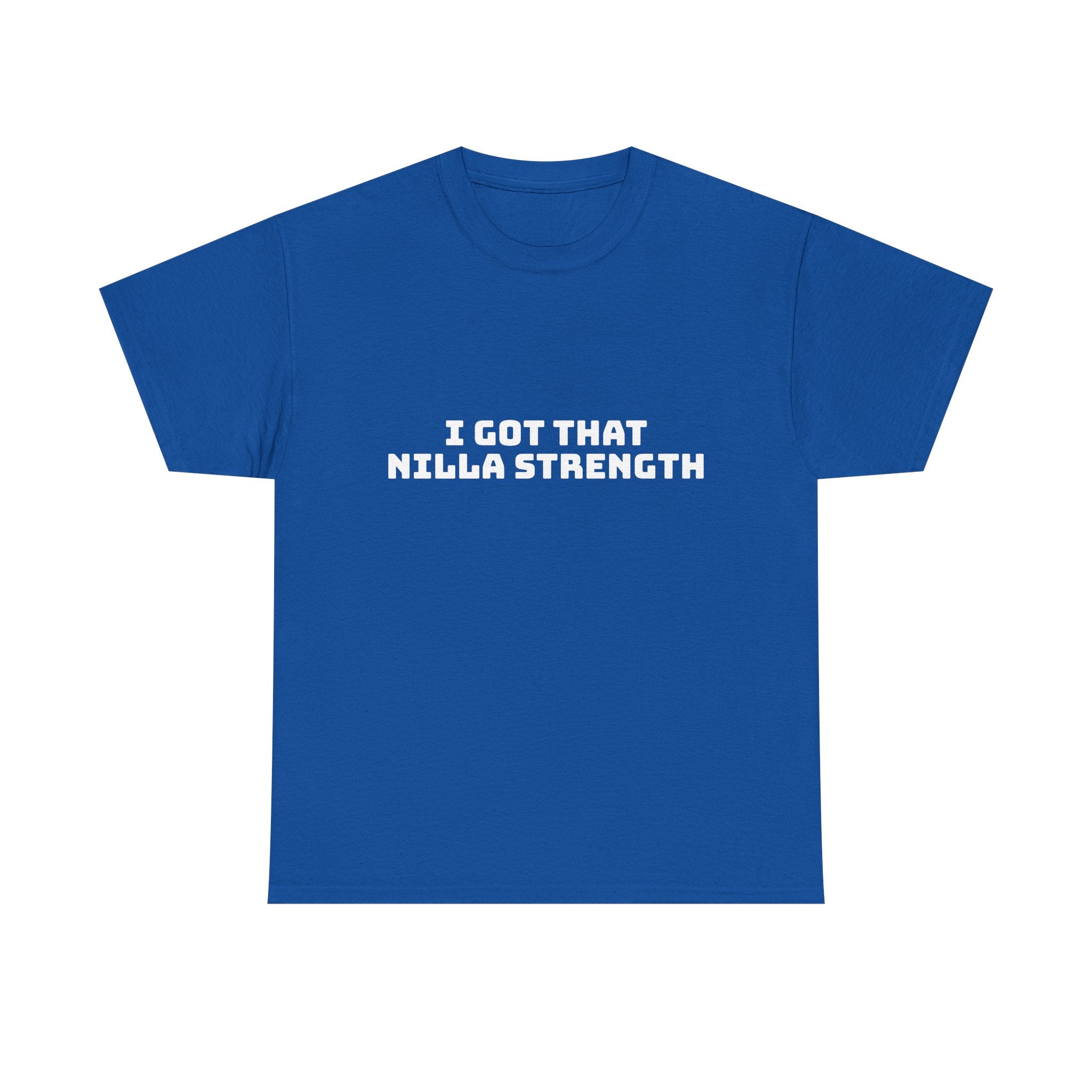 I Got That Nilla Strength Dark T-Shirt