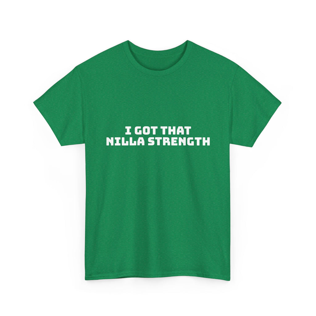 I Got That Nilla Strength Dark T-Shirt