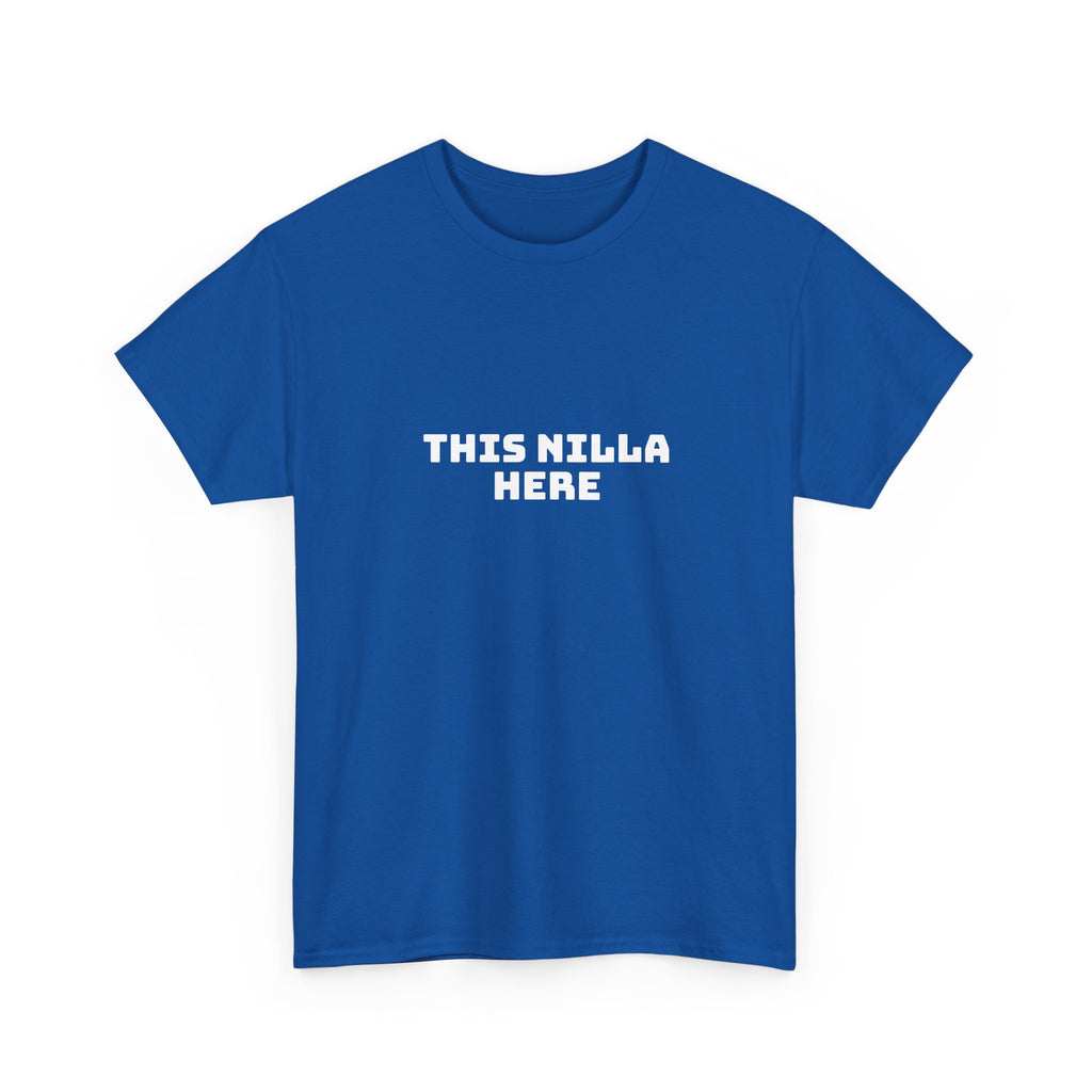 This Nilla Here Dark T-Shirt