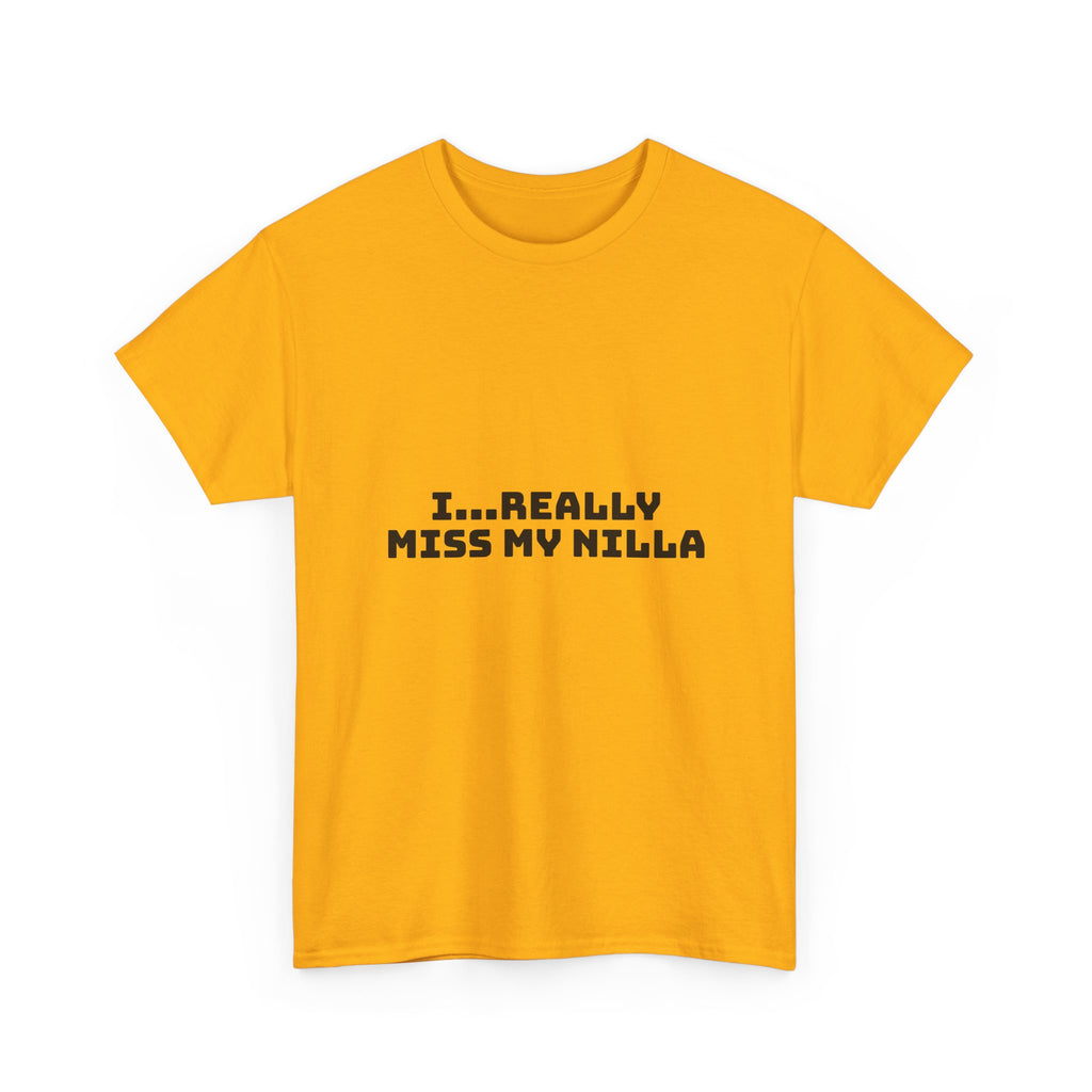 I Really Miss My Nilla Light T-Shirt