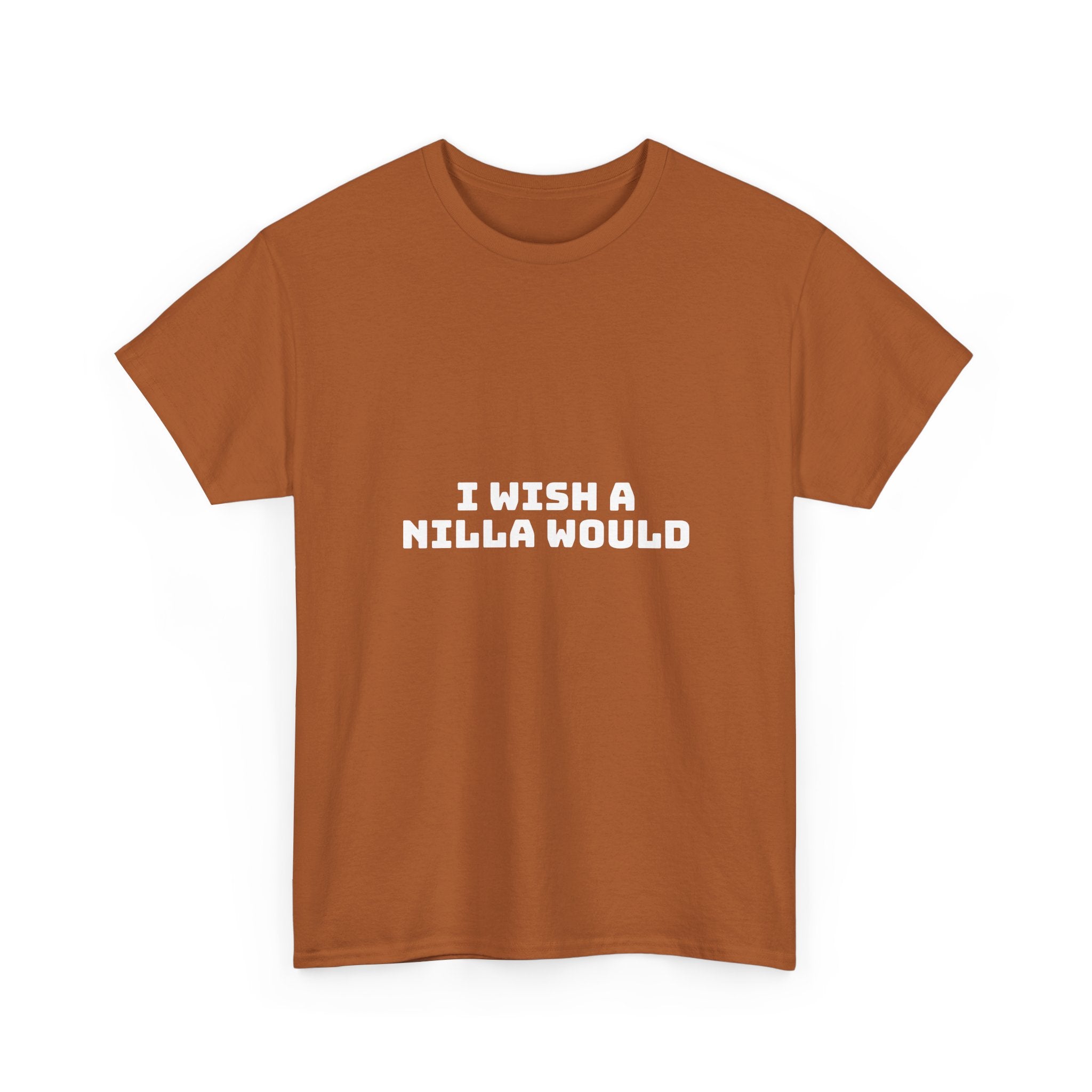 I Wish A Nilla Would Dark T-Shirt