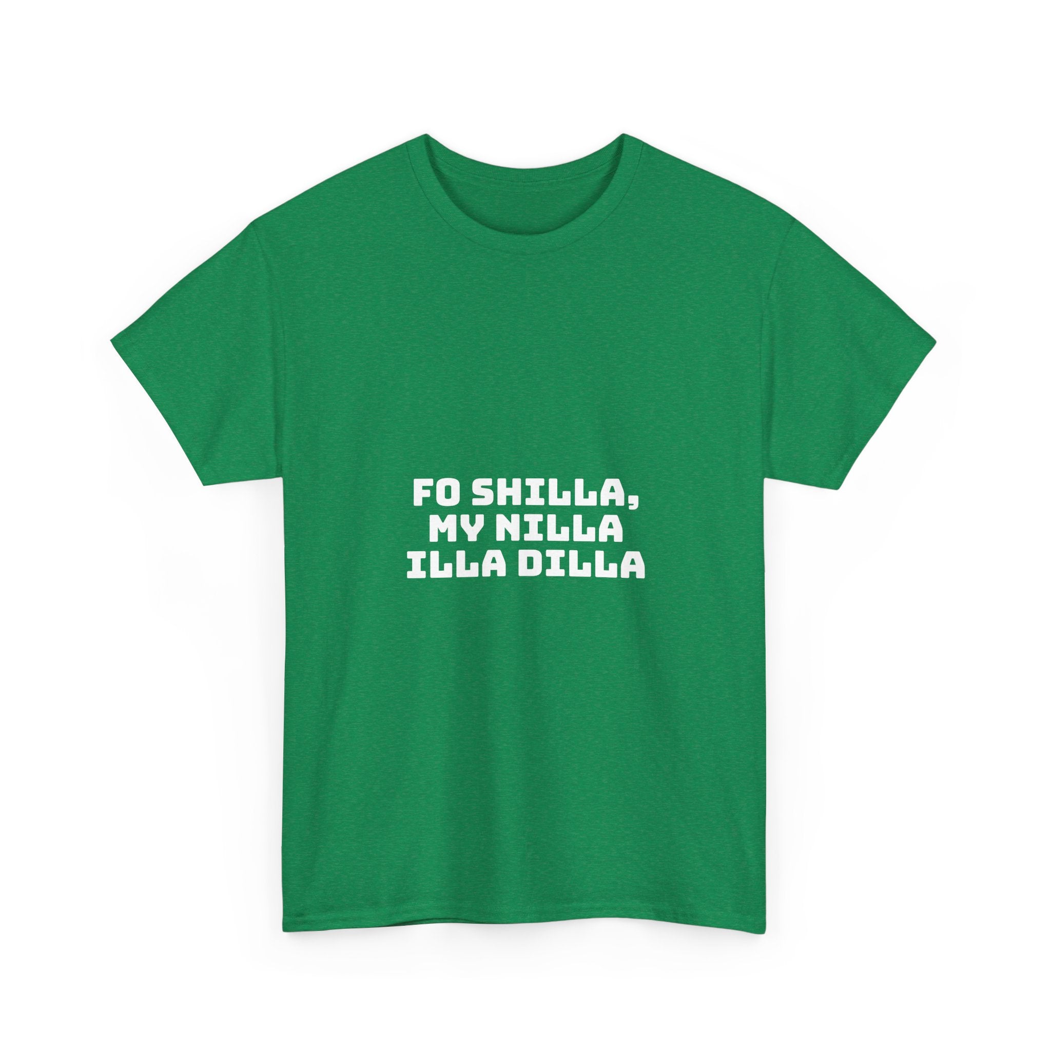 Fo Shilla My Nilla Illa Dilla Dark T-Shirt