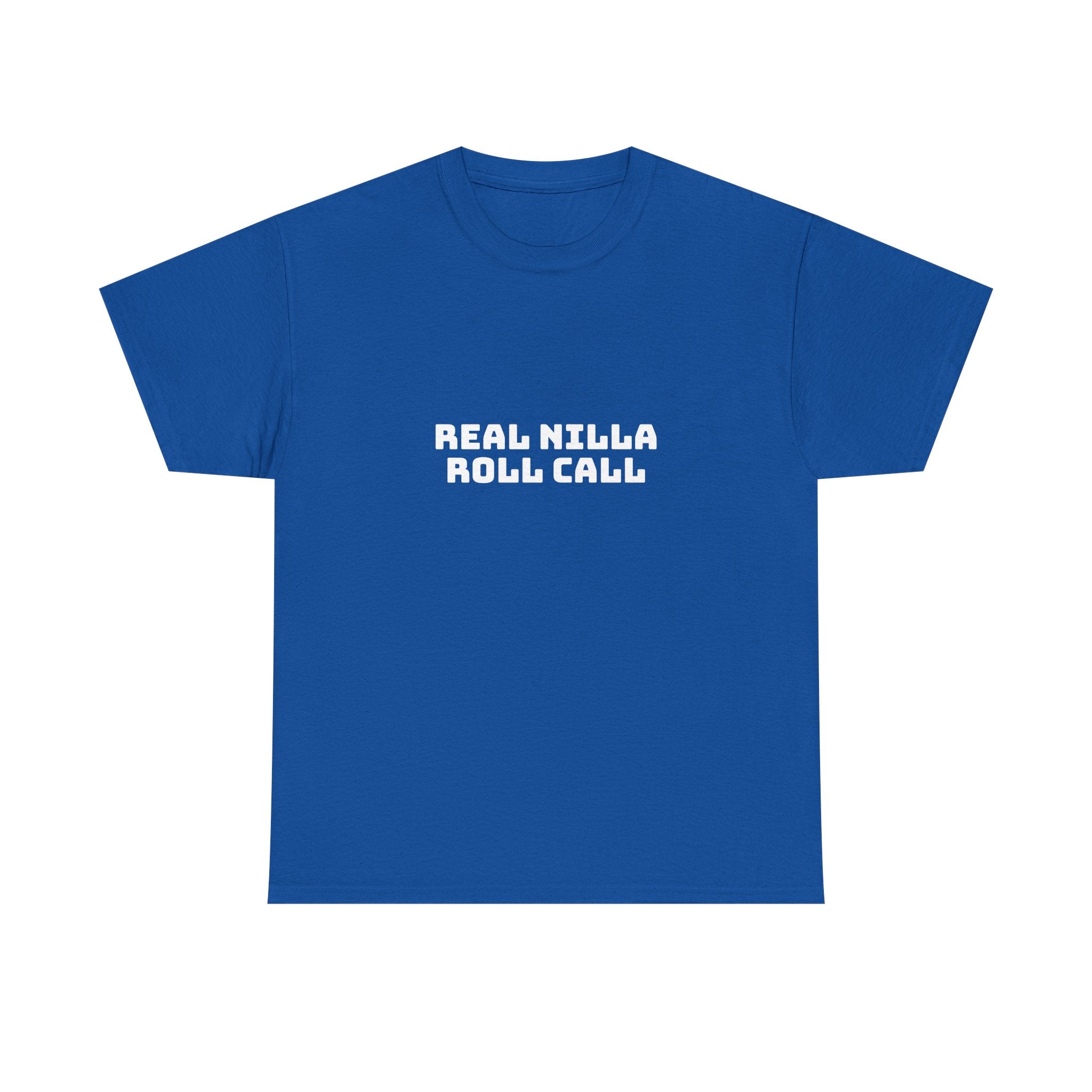 Real Nilla Roll Call Dark T-Shirt