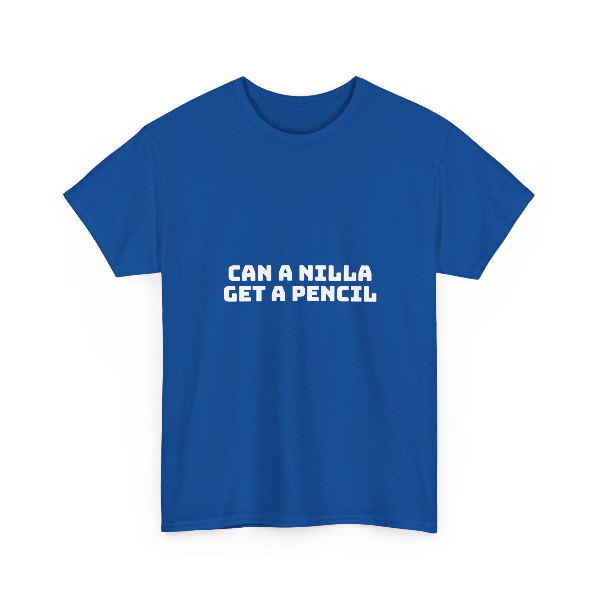 Can A Nilla Get A Pencil Dark T-Shirt