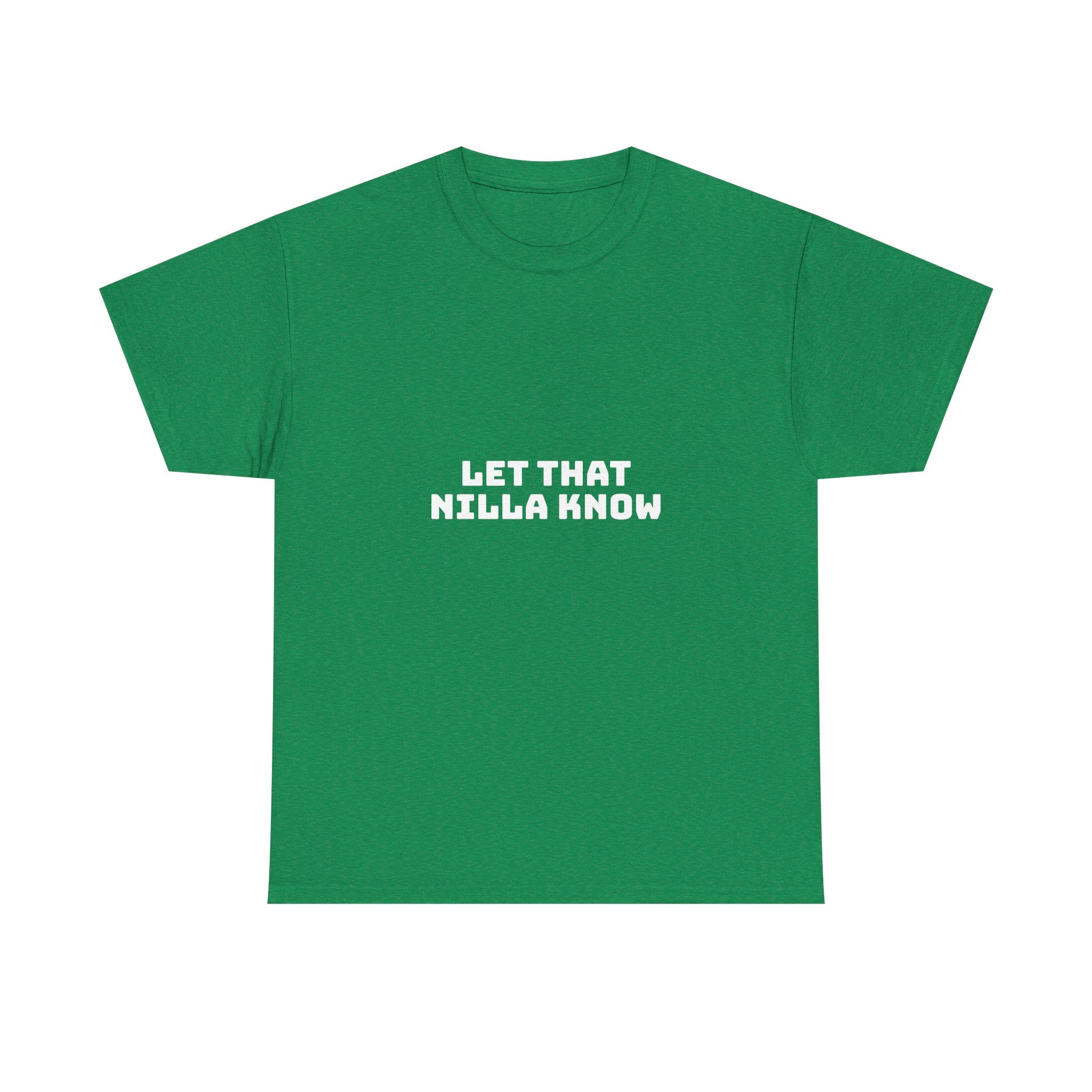 Let That Nilla Know Dark T-Shirt