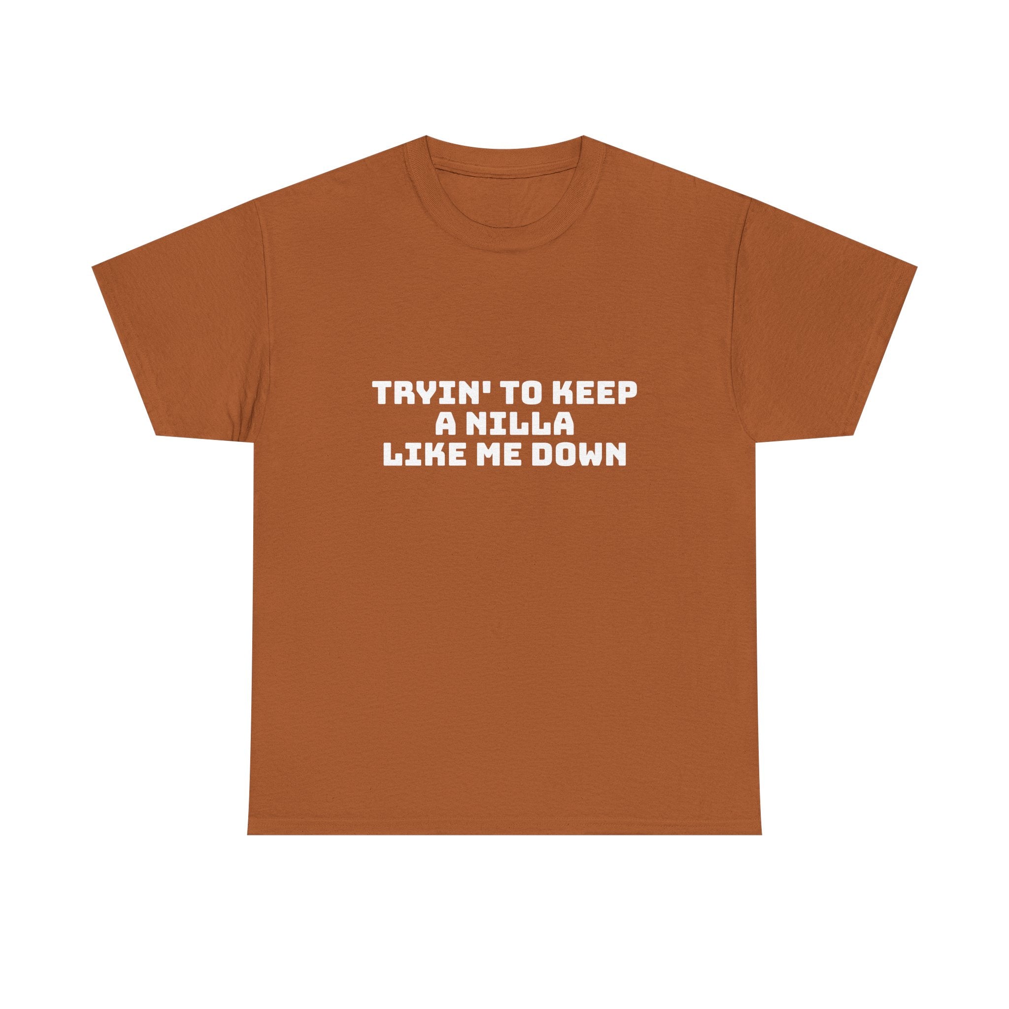 Tryin' To Keep A Nilla Like Me Down Dark T-Shirt
