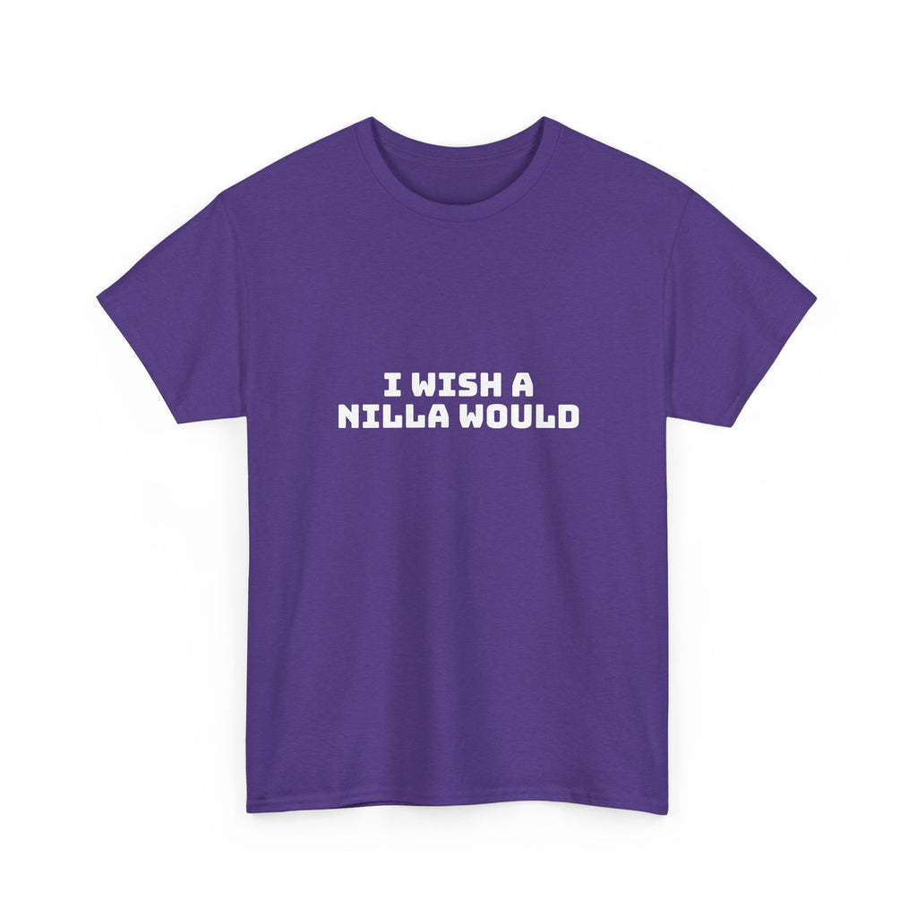 I Wish A Nilla Would Dark T-Shirt
