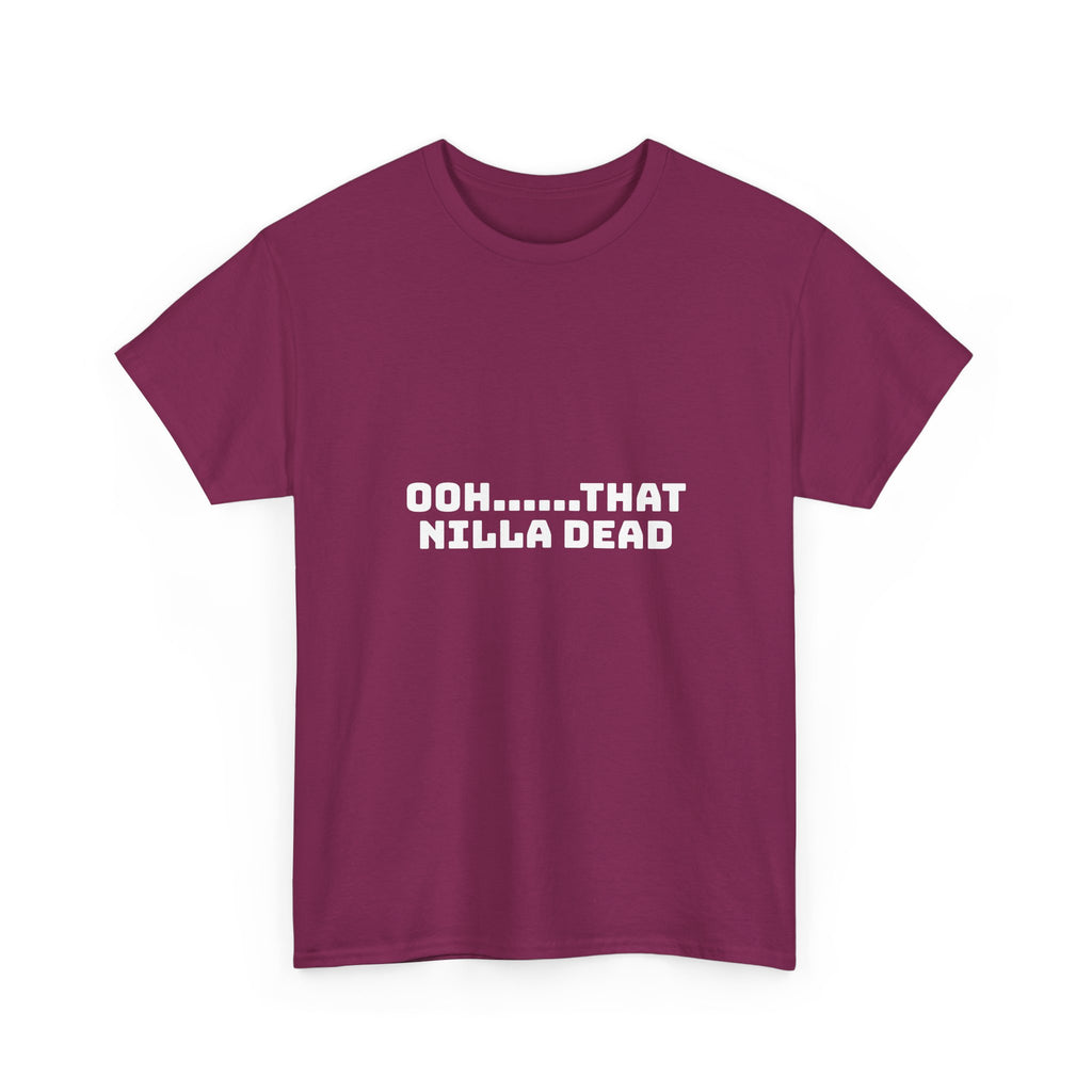 Ooh That Nilla Dead Dark T-Shirt