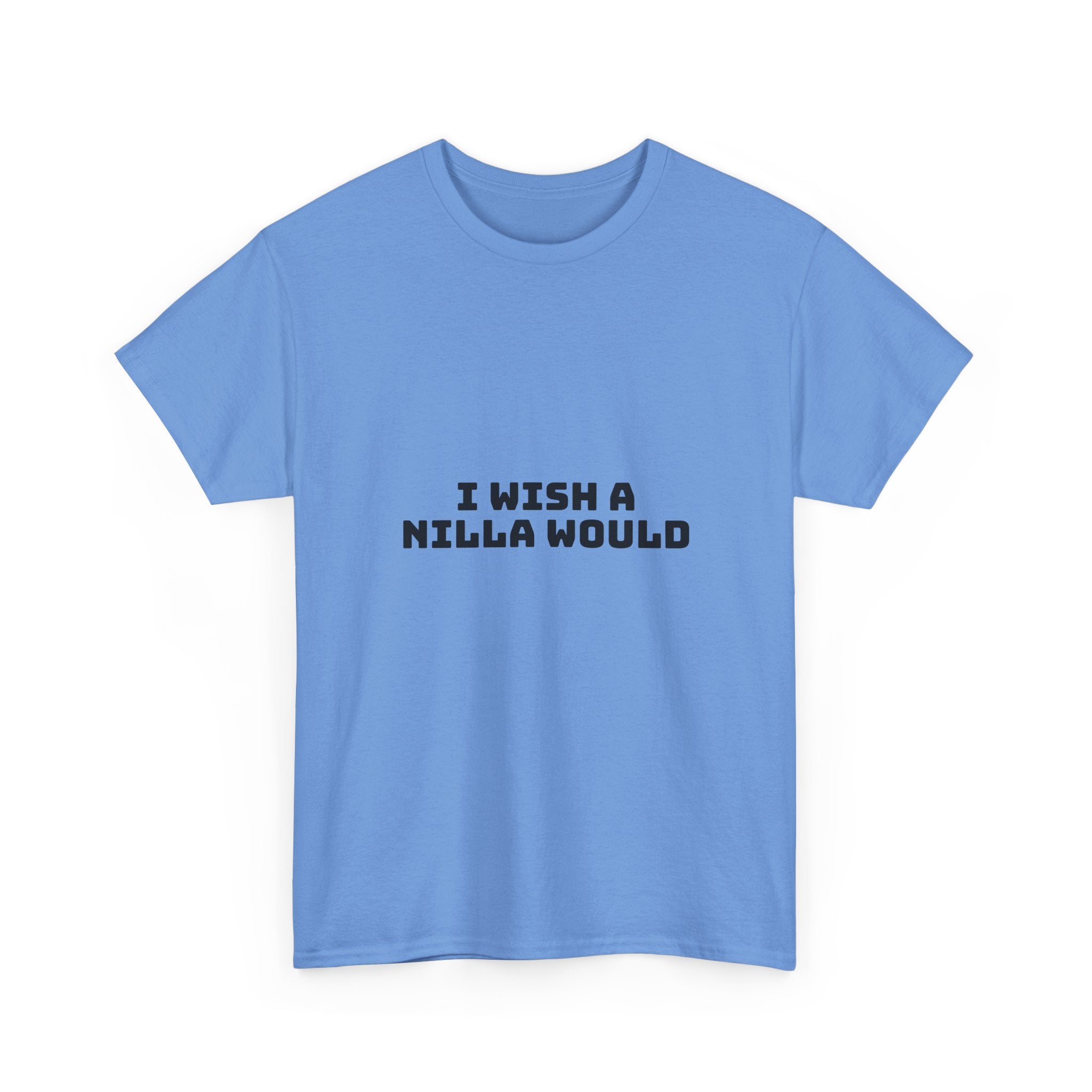 I Wish A Nilla Would Light T-Shirt