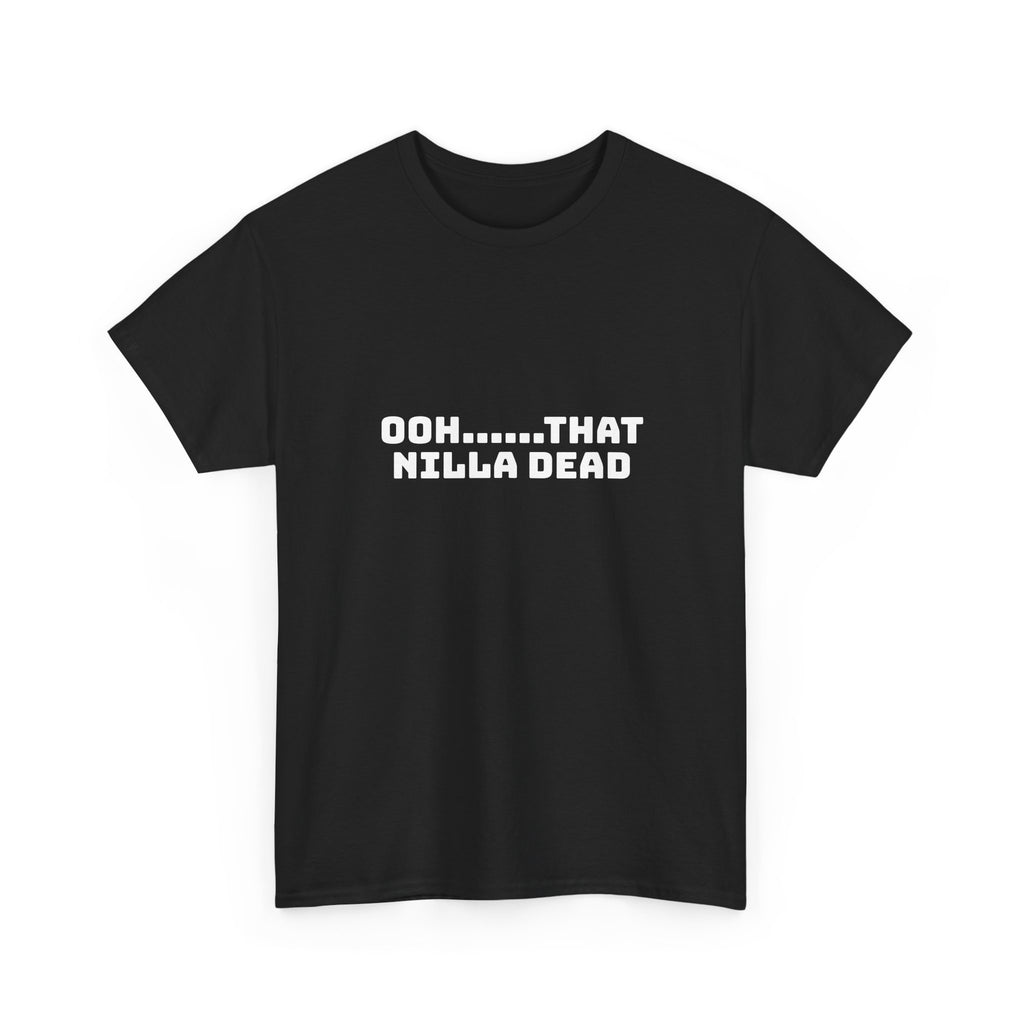 Ooh That Nilla Dead Dark T-Shirt