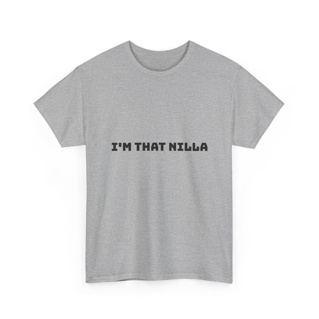 I'm That Nilla Light T-Shirt