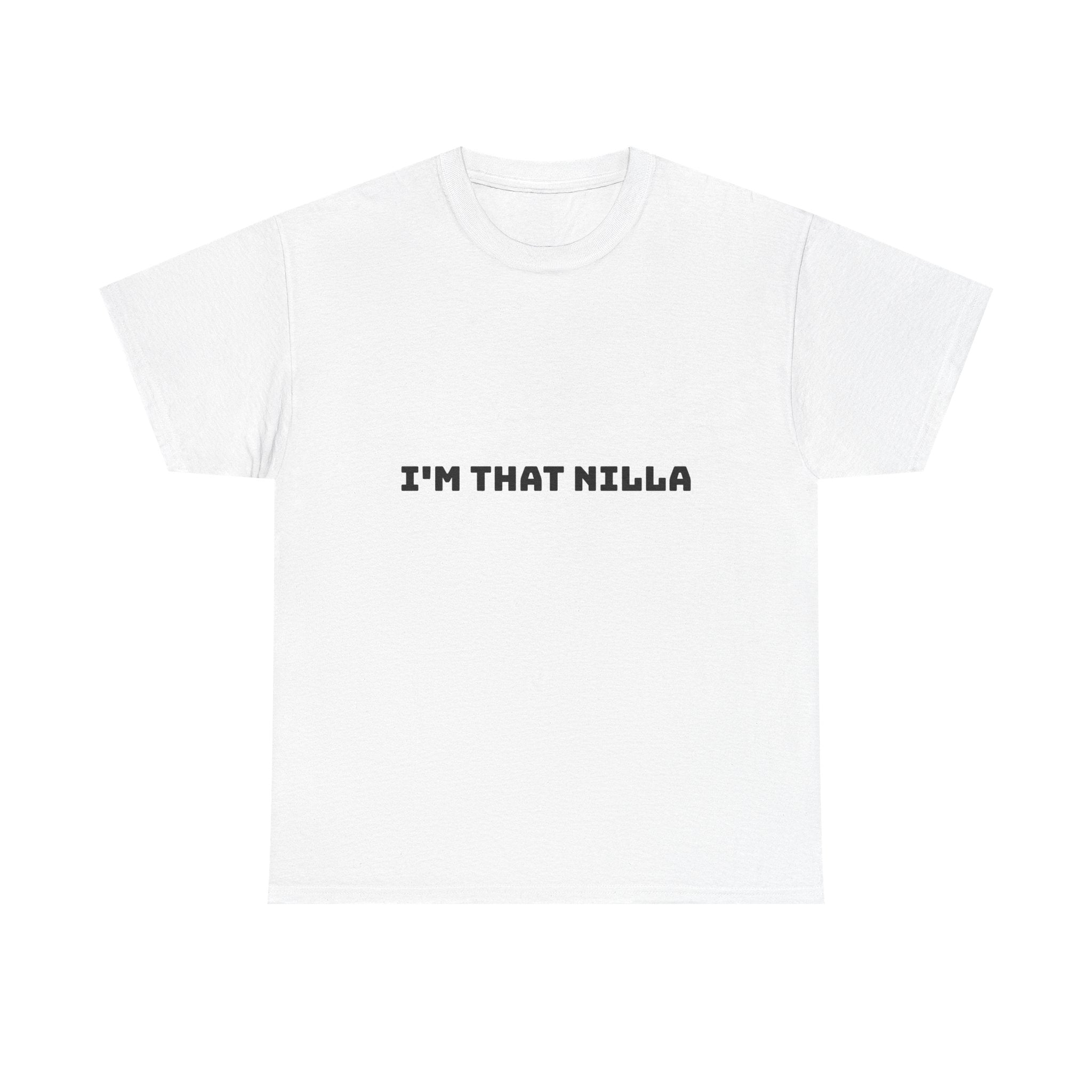 I'm That Nilla Light T-Shirt
