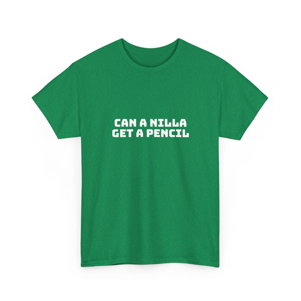 Can A Nilla Get A Pencil Dark T-Shirt