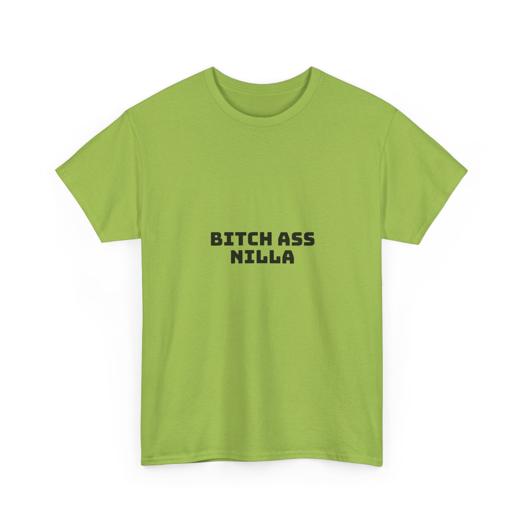 Bitch Ass Nilla Light T-Shirt