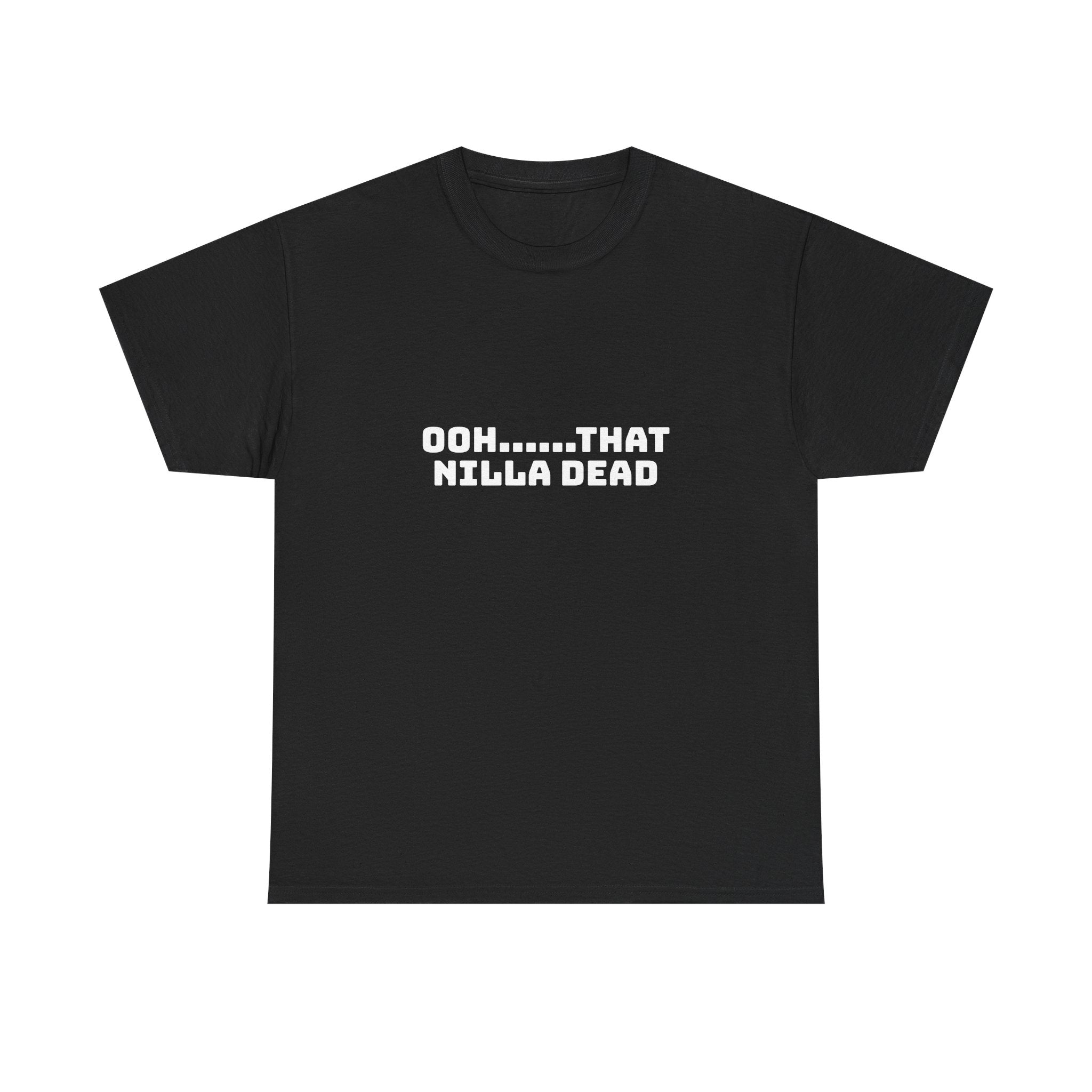 Ooh That Nilla Dead Dark T-Shirt