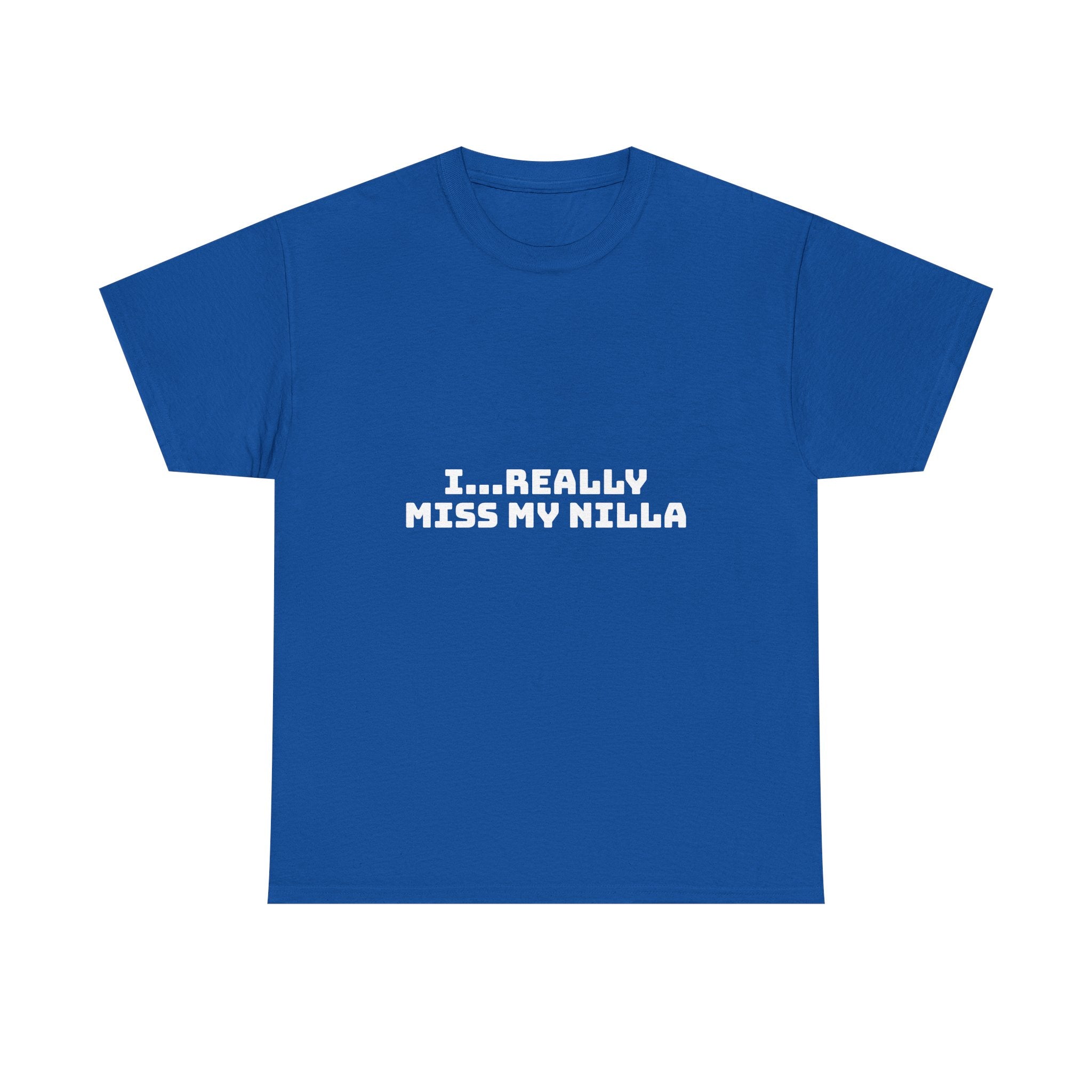 I Really Miss My Nilla Dark T-Shirt