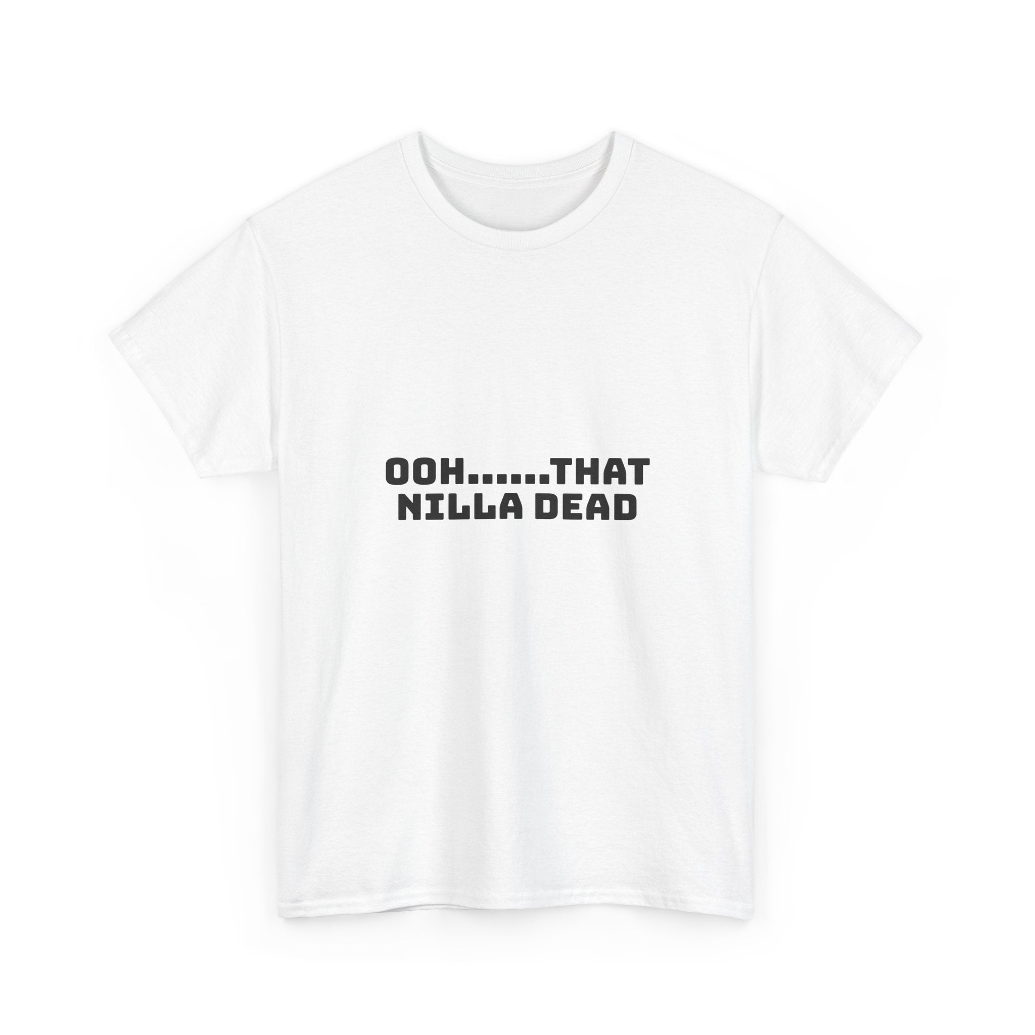 Ooh That Nilla Dead Light T-Shirt