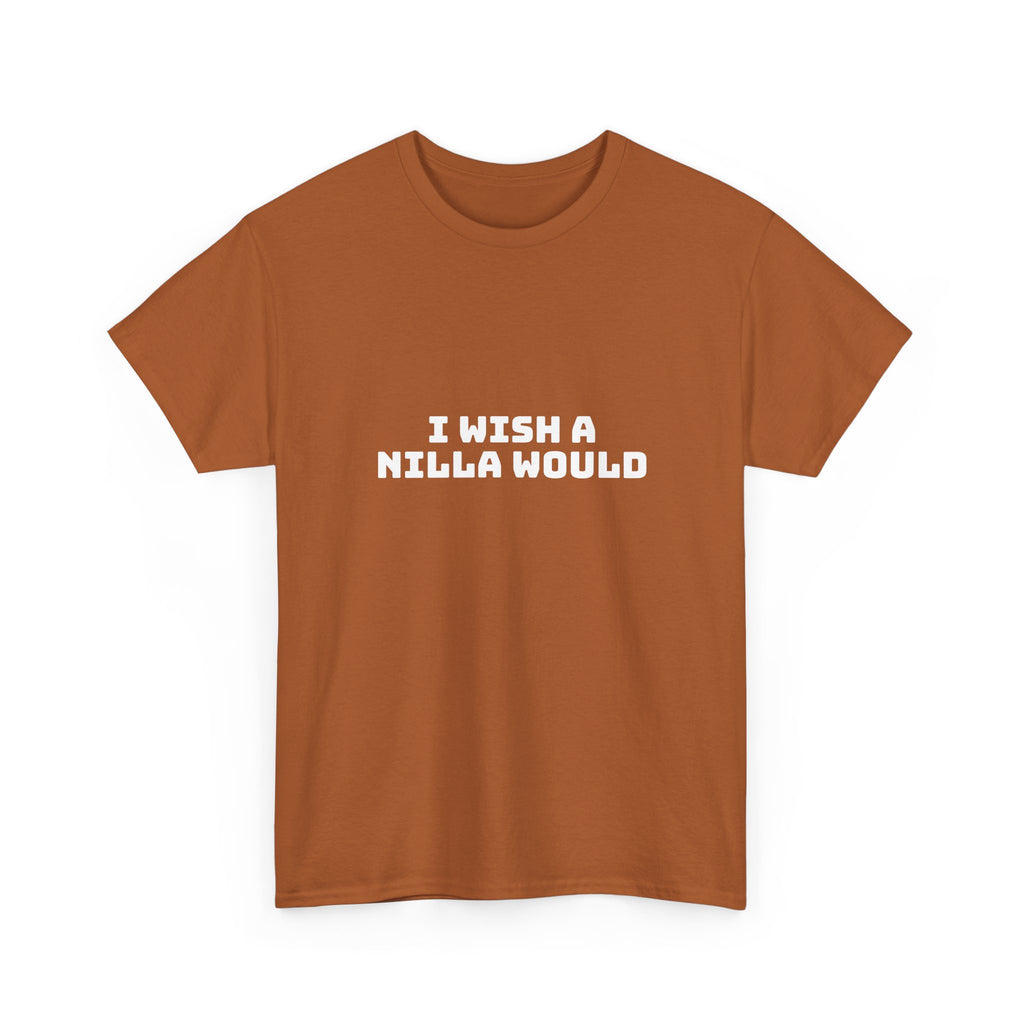 I Wish A Nilla Would Dark T-Shirt