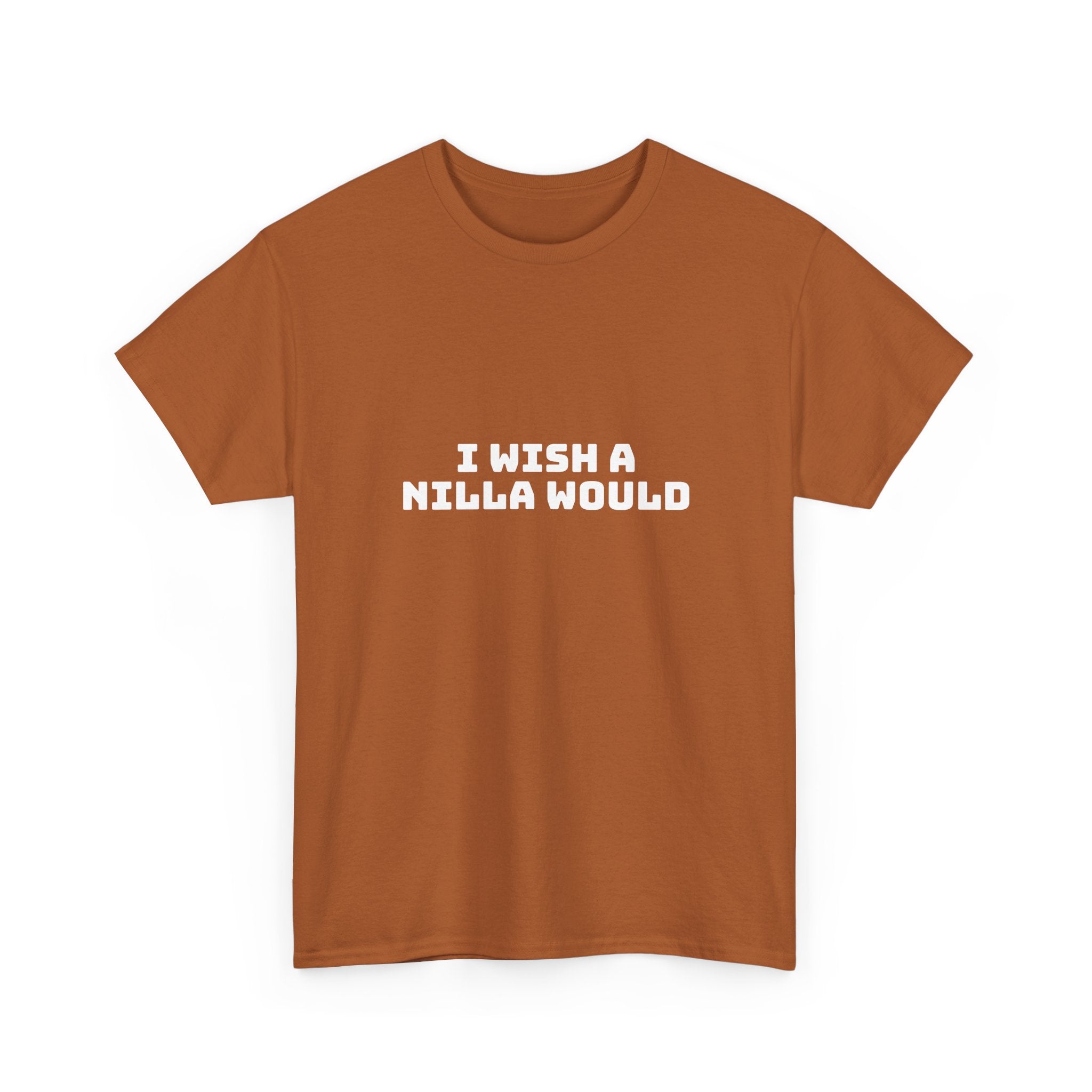 I Wish A Nilla Would Dark T-Shirt