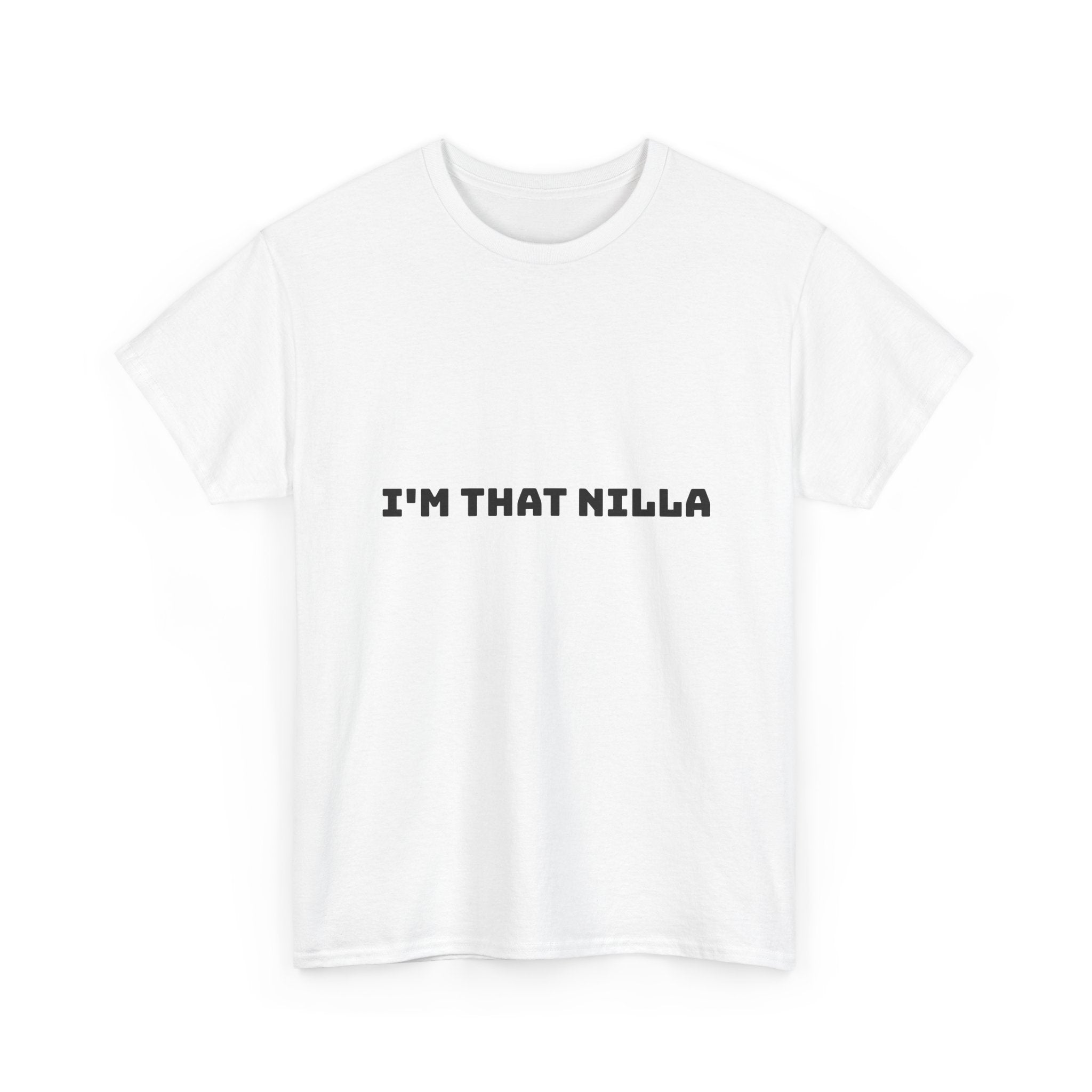I'm That Nilla Light T-Shirt